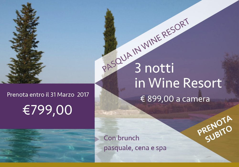 Pasqua in wine resort